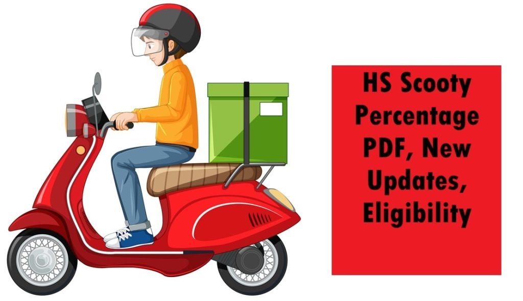 HS Scooty Percentage 2025 PDF